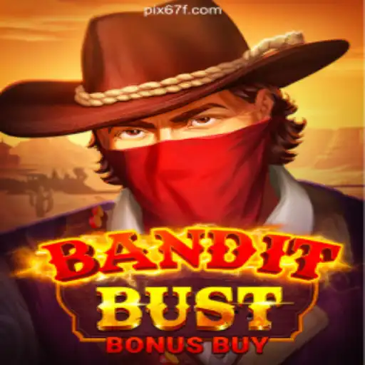 BanditBustBonusBuy: Exploring the Exciting World of 67F.COM's Oficial Slots Brasil #1