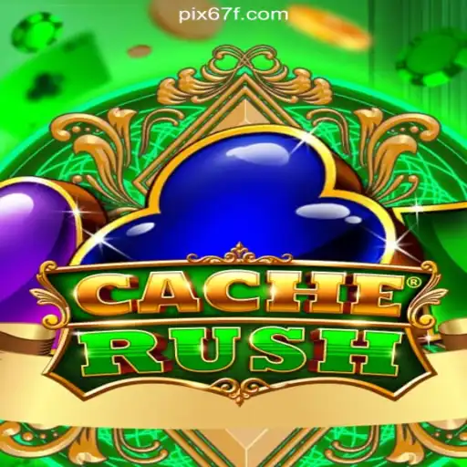 An In-Depth Look at CacheRush on 67F.COM: The Premier Slot Experience in Brazil