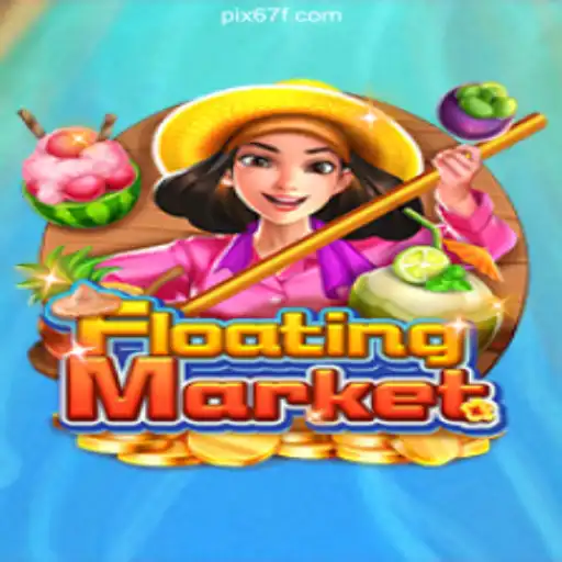 Exploring the Thrills of FloatingMarket: A Premier Gaming Experience on 67F.COM Platform-Oficial Slots Brasil #1