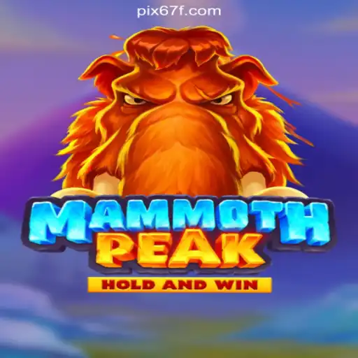 MammothPeak: Dive into the Thrilling World of 67F.COM's Leading Slots Game in Brazil