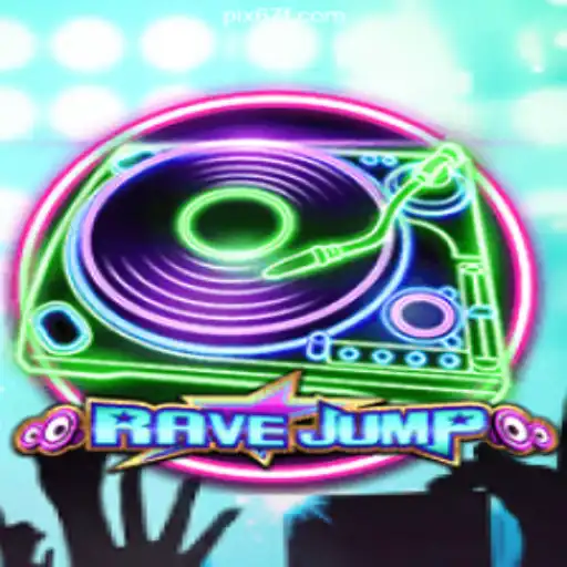 Discover the Thrilling World of RaveJump on 67F.COM Platform-Oficial Slots Brasil #1