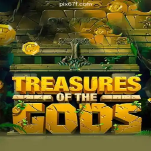 Discover the Thrilling World of 'Treasure of the Gods' on 67F.COM Platform